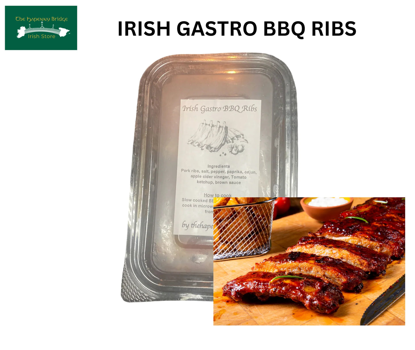 IRISH BBQ PORK RIBS - THE HA'PENNY BRIDGE